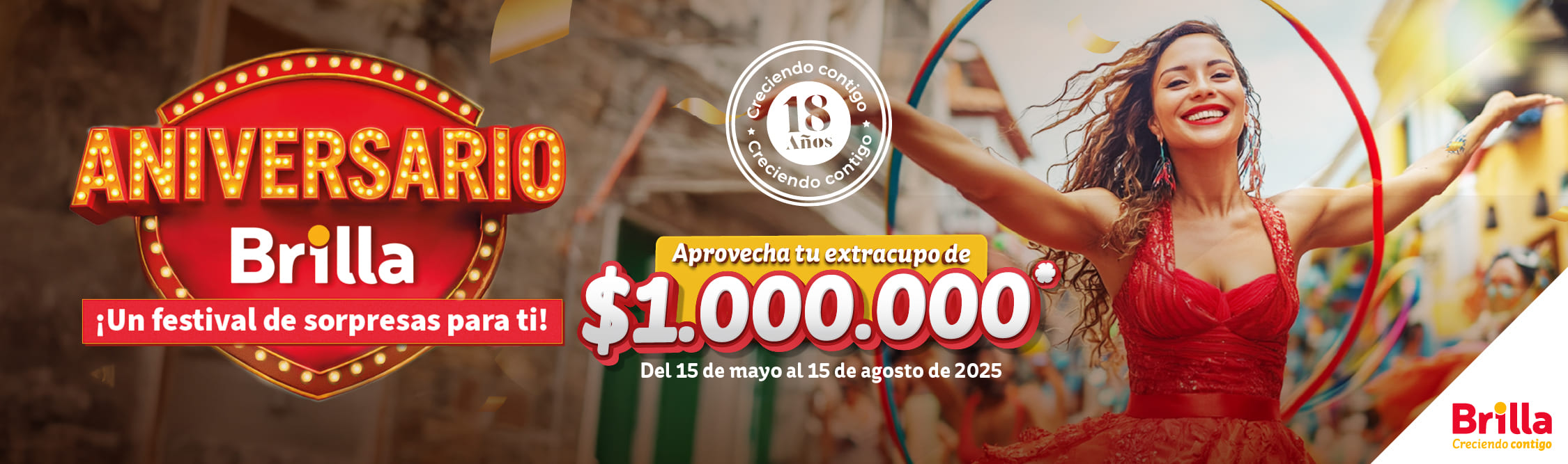 Brilla cumple 18 aÃÂ±os y te trae sorpresas inolvidables