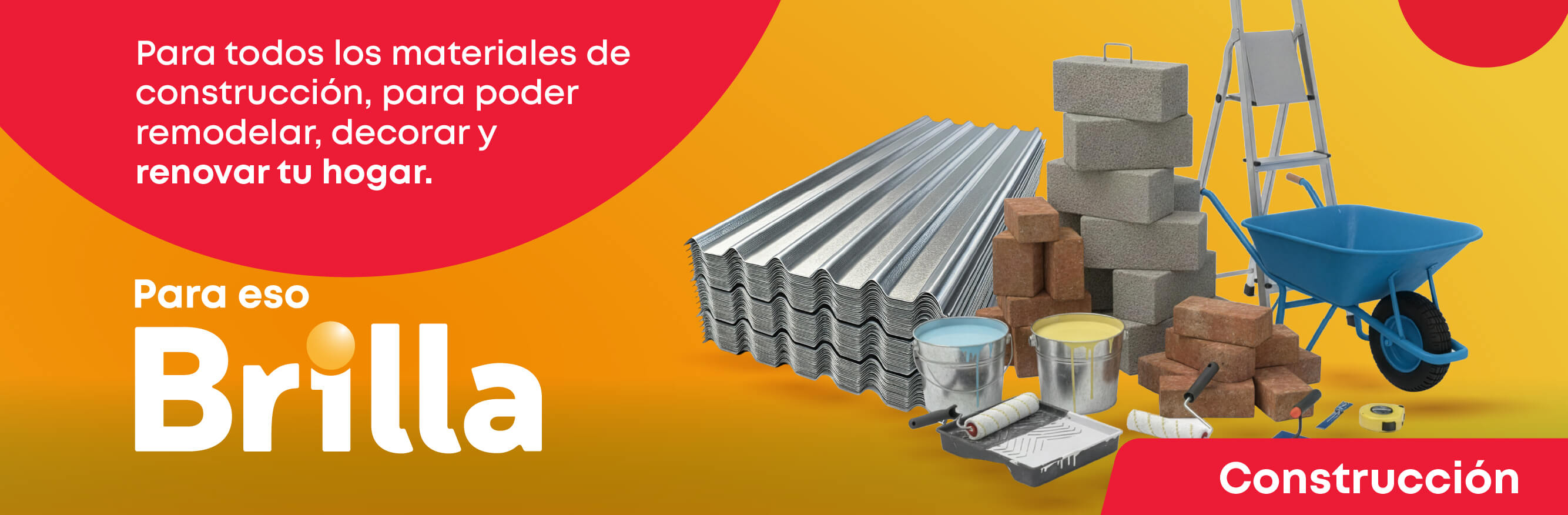 Solicita tu cupo Brilla y compra material de construcci&oacute;n, D&oacute;nde comprar materiales de construcci&oacute;n