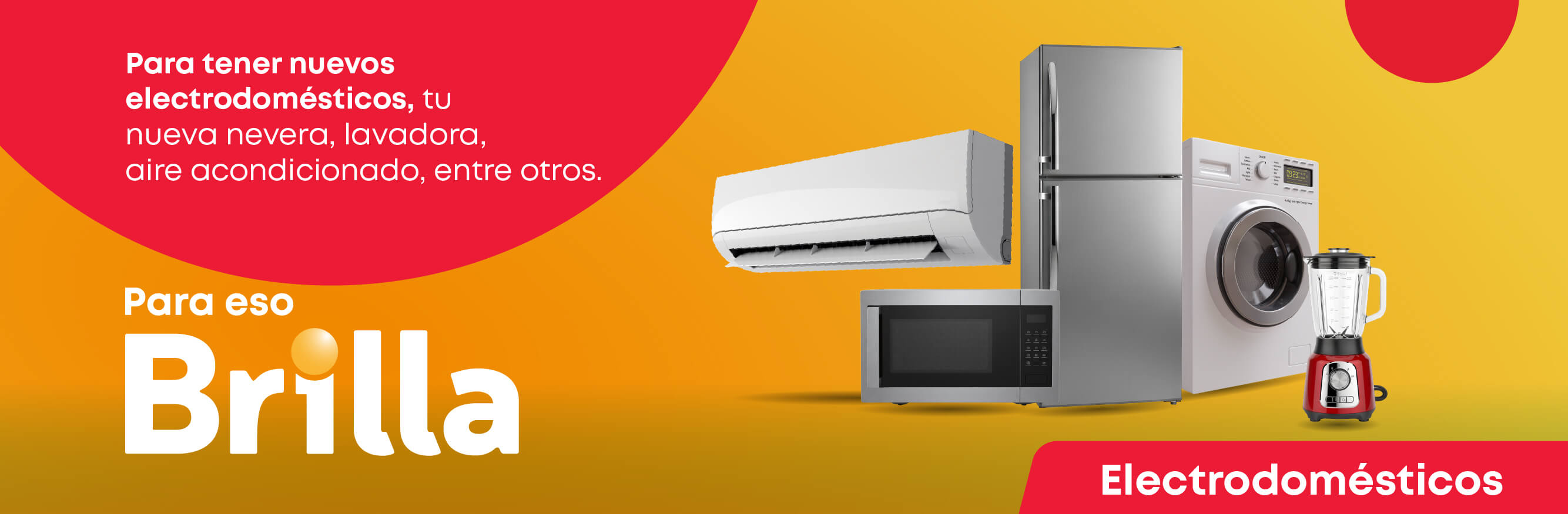 Compra tus electrodomésticos en los aliados de tu cupo Brilla