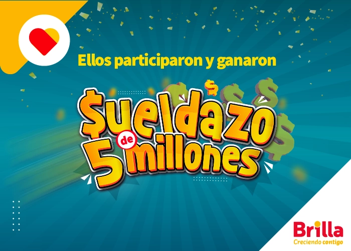 ganadores del Sueldazo Brilla