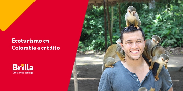 Ecoturismo en colombia para viajar a crédito
